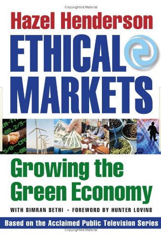 Books Ethical Markets: Growing the Green Economy